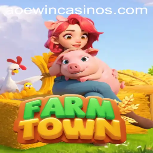 Delve into the World of FarmTown: AOEWIN's Latest Sensation