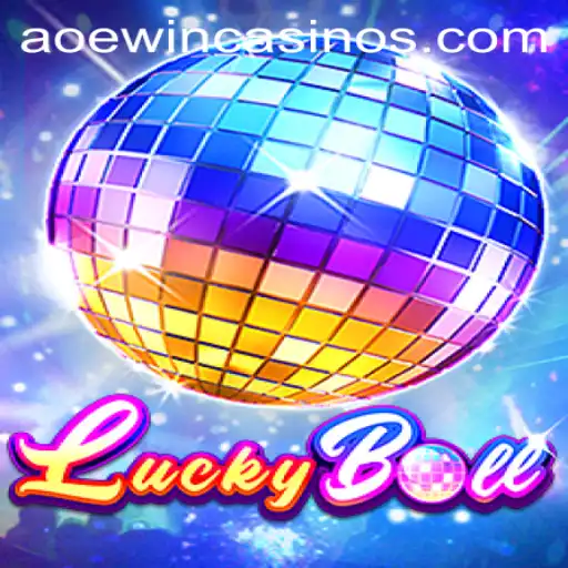 Explore the Exciting World of LuckyBall: The AOEWIN Experience