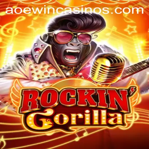 Exploring the Thrills and Strategies of RockinGorilla: AOEWIN Takes the Stage
