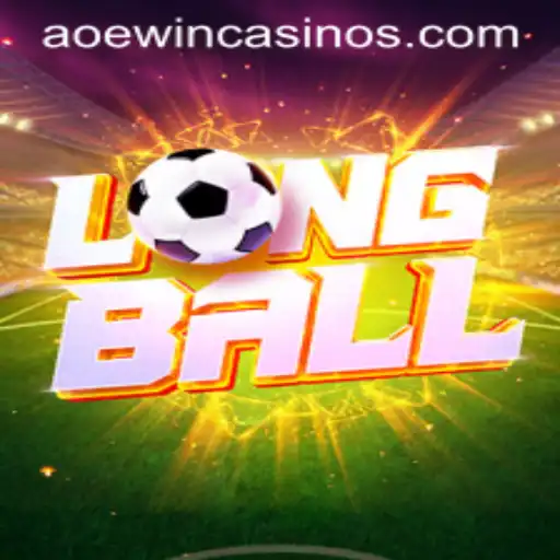 LongBall: An In-Depth Look at the Game with AOEWIN Strategies