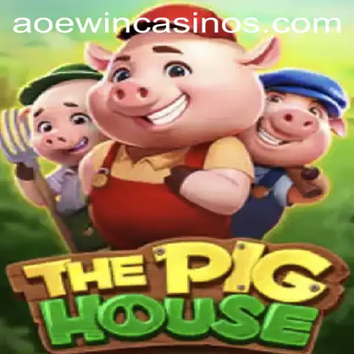 ThePigHouse: Enter the Epic World of AOEWIN